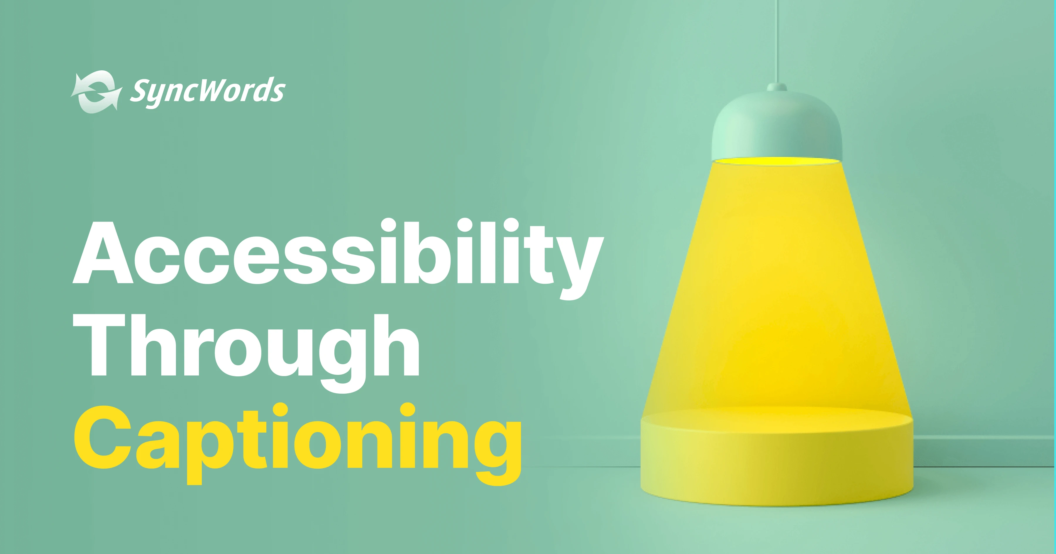 Accessibility Through Captioning