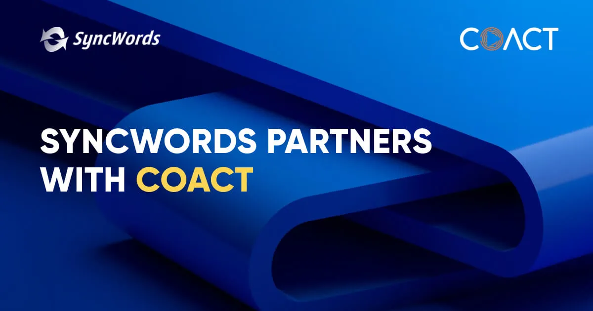 SyncWords and COACT partnership