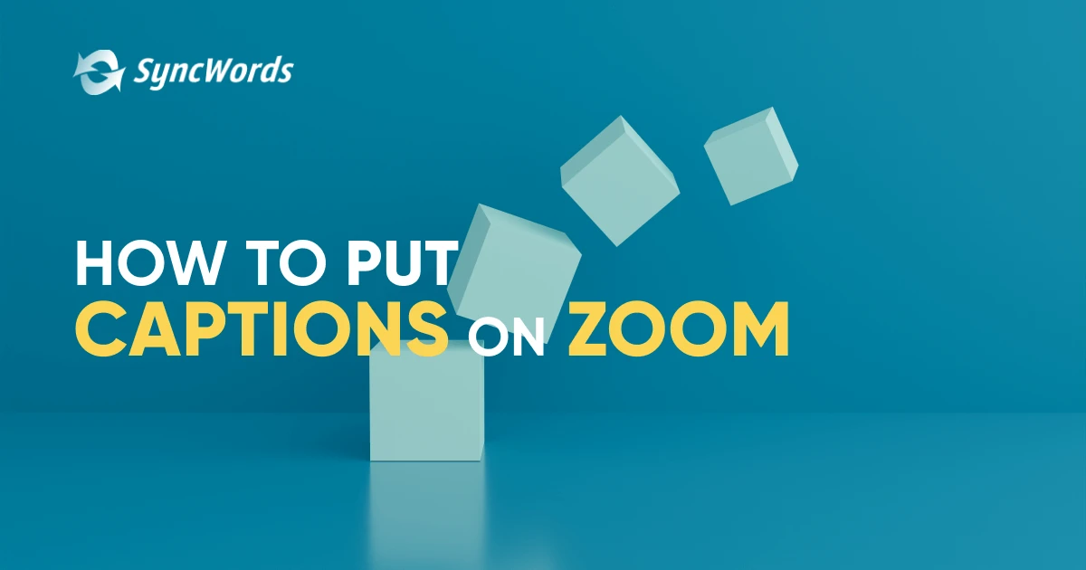 Subtítulos de SyncWords en Zoom