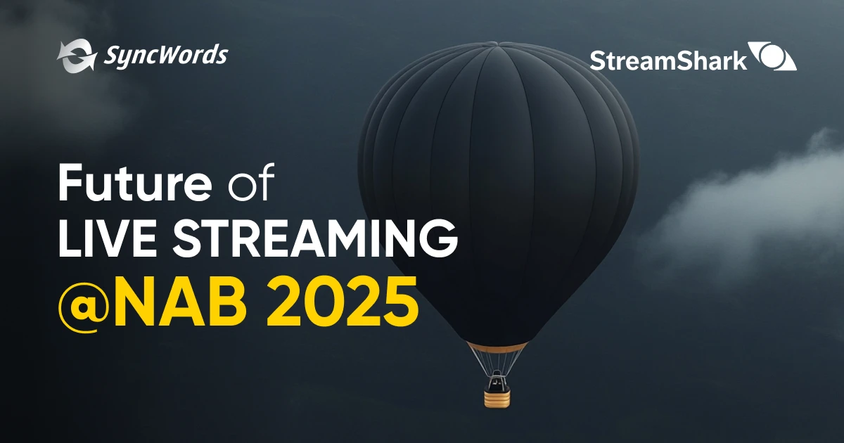 SyncWords e StreamShark al NAB 2025